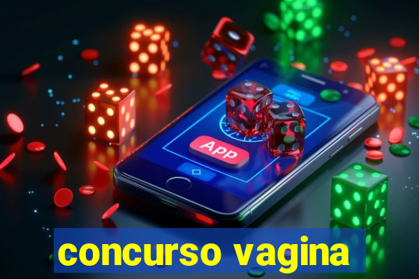 concurso vagina